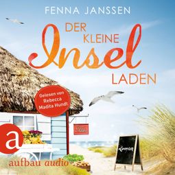 Das Buch “Der kleine Inselladen (Ungekürzt) – Fenna Janssen” online hören