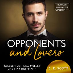 Das Buch “Opponents and Lovers (ungekürzt) – C. R. Scott” online hören