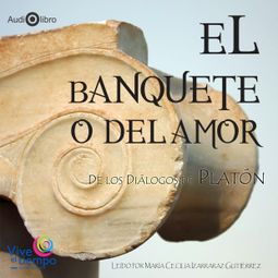 Das Buch “El Banquete (abreviado) – Platon” online hören