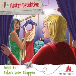 Das Buch “Die Alster-Detektive, Folge 8: Schock beim Shoppen – Katrin Wiegand, Kai Schwind” online hören