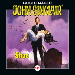 Das Buch “John Sinclair, Folge 141: Shao - Teil 2 von 2 – Jason Dark” online hören