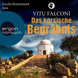 Das Buch “Das korsische Begräbnis (Ungekürzte Lesung) – Vitu Falconi” online hören