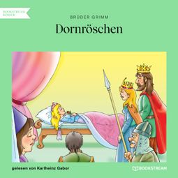 Das Buch “Dornröschen (Ungekürzt) – Brüder Grimm” online hören