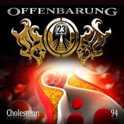 Das Buch “Offenbarung 23, Folge 94: Cholesterin – Paul Burghardt” online hören