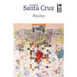 Das Buch “Plasma (Completo) – Guadalupe Santa Cruz” online hören