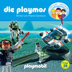 Das Buch “Die Playmos - Das Original Playmobil Hörspiel, Folge 29: Wirbel um Planet Zentauri – Florian Fickel, Simon X. Rost” online hören