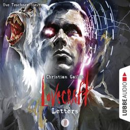 Das Buch “Lovecraft Letters - Lovecraft Letters, Folge 3 (Ungekürzt) – Christian Gailus” online hören