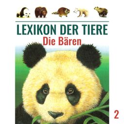 Das Buch “Lexikon der Tiere, Folge 2: Die Bären – Mik Berger” online hören