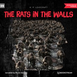 Das Buch “The Rats in the Walls (Unabridged) – H. P. Lovecraft” online hören