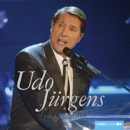 Das Buch “Udo Jürgens - Die Audiostory – Michael Herden” online hören