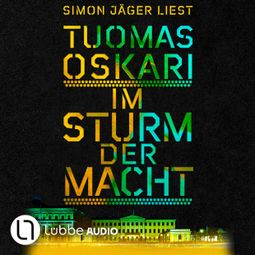 Das Buch “Im Sturm der Macht (Ungekürzt) – Tuomas Oskari” online hören