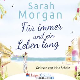 Das Buch “Für immer und ein Leben lang – Sarah Morgan” online hören