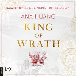 Das Buch “King of Wrath - Kings of Sin, Teil 1 (Ungekürzt) – Ana Huang” online hören