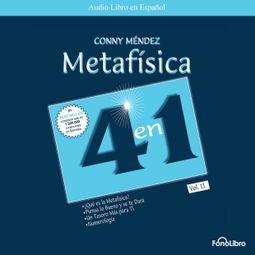 Das Buch “Metafisica 4 en 1, Vol. 2 (abreviado) – Conny Mendez” online hören