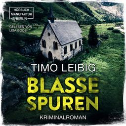 Das Buch “Blasse Spuren - Leonore Goldmann ermittelt, Band 1 (ungekürzt) – Timo Leibig” online hören