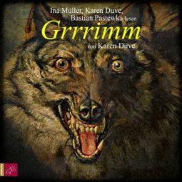 Das Buch “Grrrimm (gekürzt) – Karen Duve” online hören