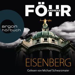 Das Buch «Eisenberg - Die Rachel-Eisenberg-Serie, Band 1 (Gekürzte Lesefassung) – Andreas Föhr» online hören