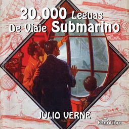 Das Buch “20 Mil Leguas de Viaje Submarino (abreviado) – Julio Verne” online hören