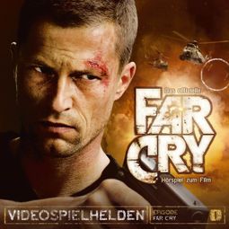 Das Buch “Videospielhelden, Episode 1: Far Cry – David Holy” online hören