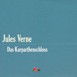 Das Buch “Die große Abenteuerbox, Teil 4: Das Karparthenschloß – Jules Verne” online hören
