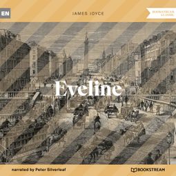 Das Buch “Eveline (Unabridged) – James Joyce” online hören