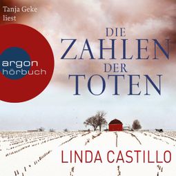 Das Buch «Die Zahlen der Toten (Ungekürzte Fassung) – Linda Castillo» online hören