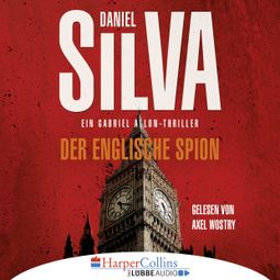 Das Buch “Der englische Spion (Ungekürzt) – Daniel Silva” online hören
