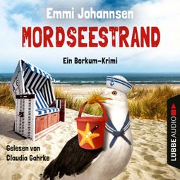 Das Buch “Mordseestrand - Ein Borkum-Krimi, Teil 2 (Gekürzt) – Emmi Johannsen” online hören