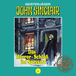 Das Buch “John Sinclair, Tonstudio Braun, Folge 1: Das Horror-Schloß im Spessart – Jason Dark” online hören