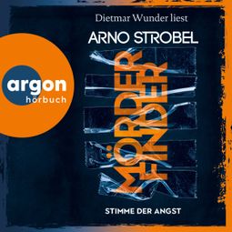 Das Buch “Mörderfinder - Stimme der Angst - Max Bischoff, Band 4 (Ungekürzte Lesung) – Arno Strobel” online hören