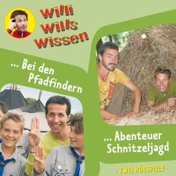 Das Buch “Willi wills wissen, Folge 9: Bei den Pfadfindern / Abenteuer Schnitzeljagd – Jessica Sabasch” online hören
