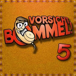 Das Buch “Best of Comedy: Vorsicht Bommel 5 – Vorsicht Bommel” online hören