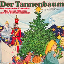 Das Buch “Der Tannenbaum – Ilsabe v. Sauberzweig, Hans Christian Andersen” online hören