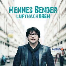 Das Buch “Luft nach oben – Hennes Bender” online hören