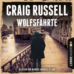 Das Buch “Wolfsfährte - Jan-Fabel-Reihe, Teil 2 (Ungekürzt) – Craig Russell” online hören
