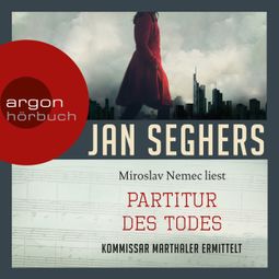 Das Buch “Partitur des Todes (Gekürzt) – Jan Seghers” online hören
