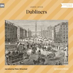 Das Buch “Dubliners (Unabridged) – James Joyce” online hören