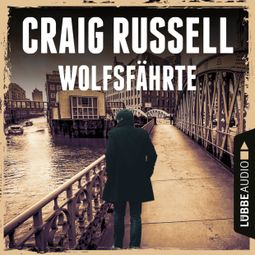 Das Buch “Wolfsfährte - Jan-Fabel-Reihe, Teil 2 (Gekürzt) – Craig Russell” online hören