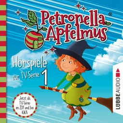 Das Buch “Petronella Apfelmus, Teil 1: Der Oberhexenbesen, Papa ist geschrumpft, Verwichtelte Freundschaft – Cornelia Neudert” online hören