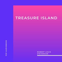 Das Buch “Treasure Island (Unabridged) – Robert Louis Stevenson” online hören