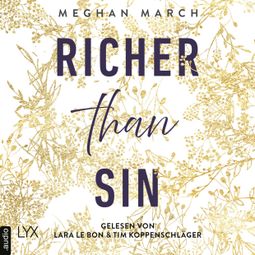 Das Buch “Richer than Sin - Richer-than-Sin-Reihe, Band 1 (Ungekürzt) – Meghan March” online hören
