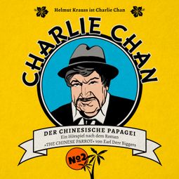 Das Buch “Charlie Chan, Fall 2: Der chinesische Papagei – Marc Freund” online hören