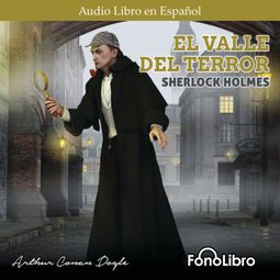 Das Buch “El Valle del Terror (abreviado) – Arthur Conan Doyle” online hören