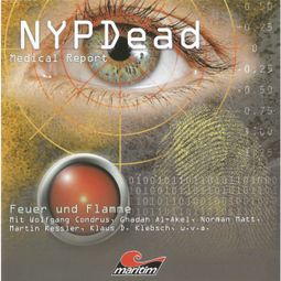 Das Buch “NYPDead - Medical Report, Folge 1: Feuer und Flamme – Andreas Masuth” online hören