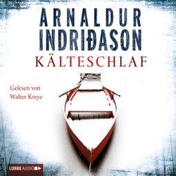 Das Buch “Kälteschlaf - Island-Krimi – Indriaason Arnaldur” online hören