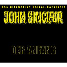 Das Buch “John Sinclair, Sonderedition 1: Der Anfang – Jason Dark” online hören