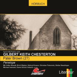 Das Buch “Pater Brown, Folge 27: Penelope – Maureen Butcher, Gilbert Keith Chesterton” online hören