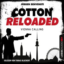 Das Buch “Cotton Reloaded, Folge 44: Vienna Calling – Jürgen Benvenuti” online hören