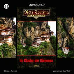 Das Buch “Im Kloster der Dämonen - Rolf Torring - Neue Abenteuer, Folge 44 (Ungekürzt) – Thomas Ostwald” online hören
