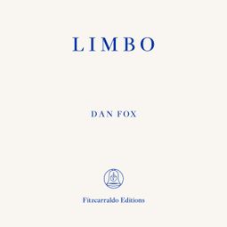 Das Buch “Limbo (Unabridged) – Dan Fox” online hören